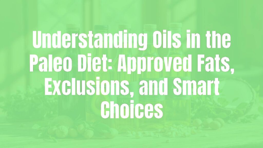 Assorted healthy Paleo oils like olive, avocado, and coconut oil in glass bottles on a rustic wooden table, fresh herbs and nuts around, natural sunlight, realistic.