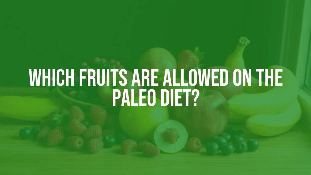 A vibrant assortment of Paleo-friendly fruits like berries, apples, and bananas on a wooden table, natural lighting, realistic.