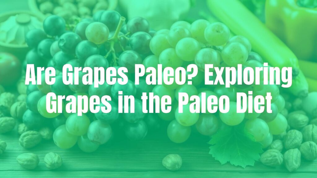 Fresh grapes on a wooden table, paleo diet background with nuts and vegetables, natural lighting, realistic.